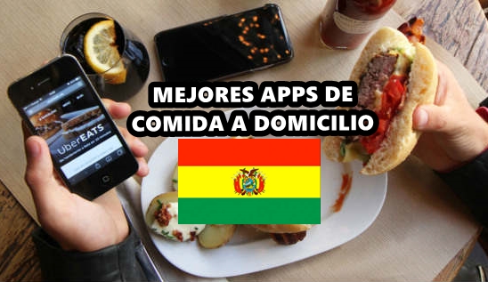 mejores apps comida a domicilio bolivia