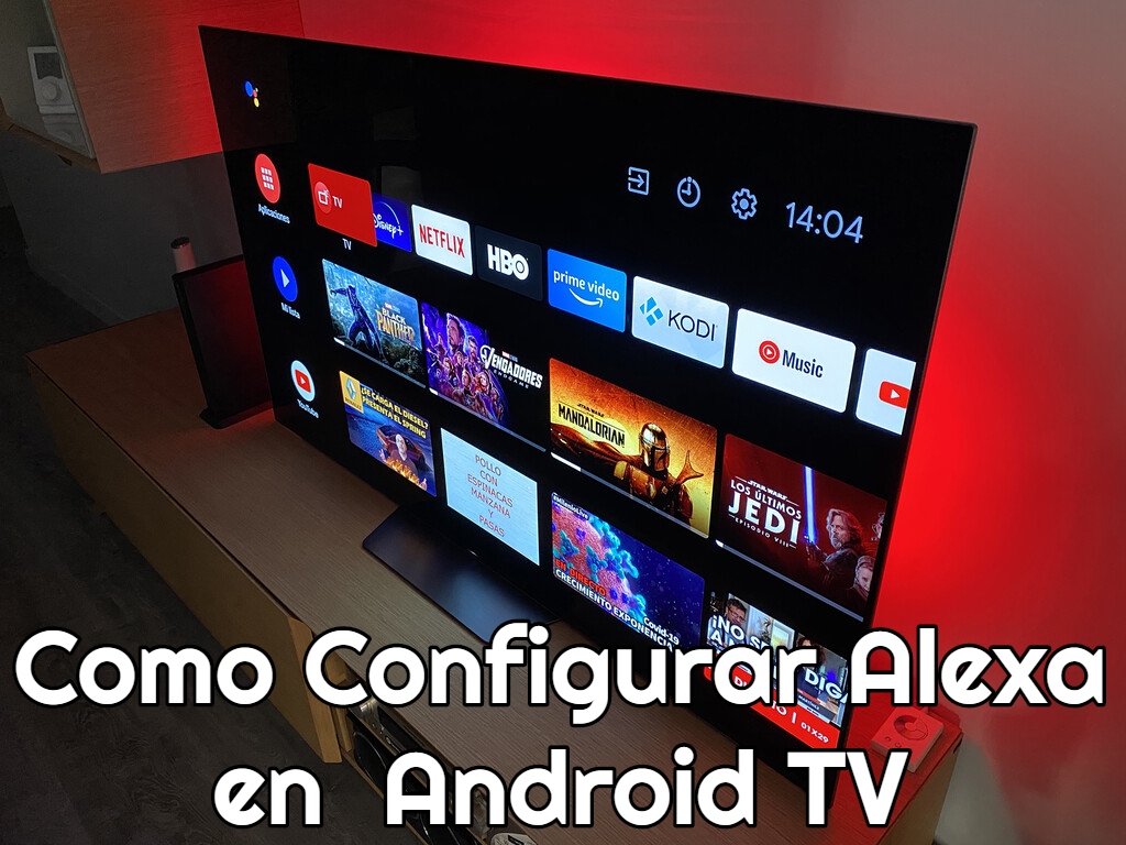 Como Configurar Alexa en un Televisor Con Android TV 1
