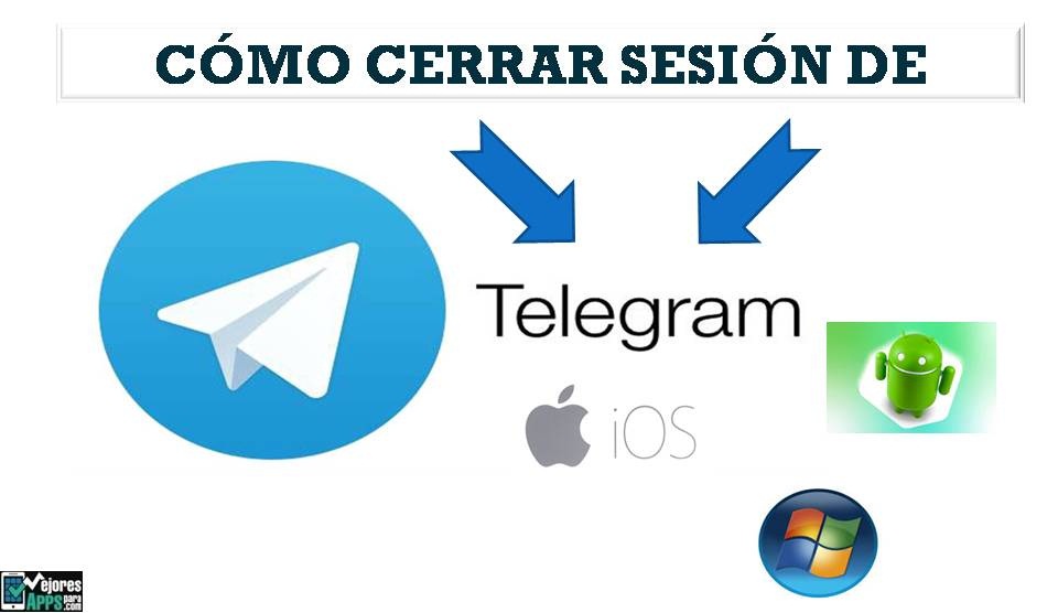 Cómo Cerrar Sesión de Telegram